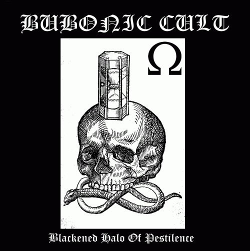 Bubonic Cult : Blackened Halo of Pestilence